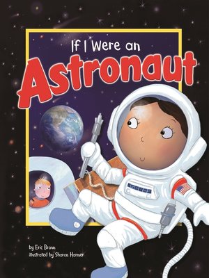 cover image of If I Were an Astronaut